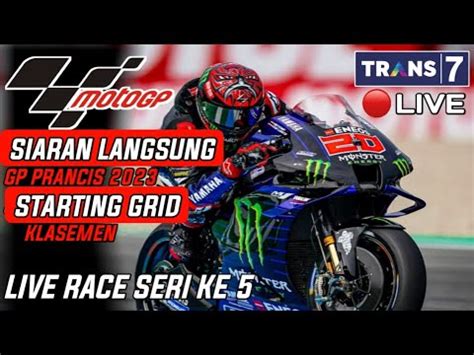 Jadwal Siaran Langsung MotoGP Prancis 2023 Hari Ini Starting Grip