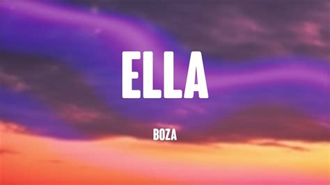 Ella Boza [lyrics Video] 🦑 Youtube