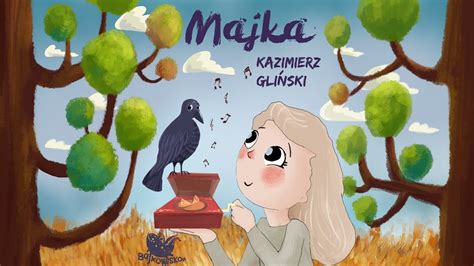 MAJKA Bajkowisko pl słuchowisko bajka dla dzieci audiobook