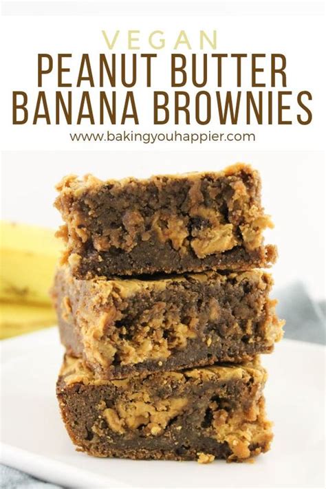 Vegan Peanut Butter Banana Brownies Easy Recipes For Every Meal