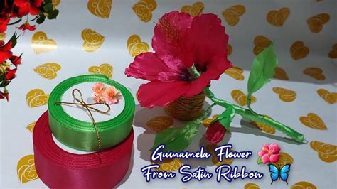 Diycrafting Satin Ribbon In To Gumamela Flower 🌺 Youtube