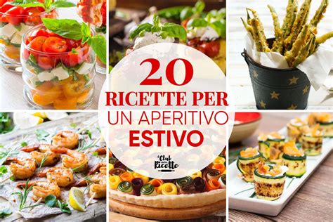 20 Ricette Per Un Aperitivo Estivo Il Club Delle Ricette