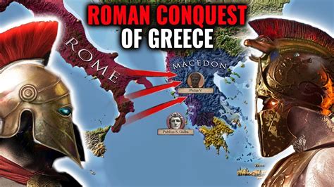 How Rome Conquered Greece Youtube