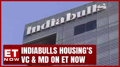 Indiabulls Housing Finance Now Samman Capital Later ET Now YouTube