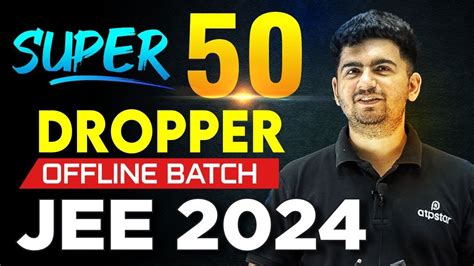 Super Batch For Droppers Best Offline Kota Coaching For Jee