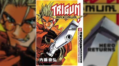 Trigun Manga Gets Fancy Reprint After 15 Years - Gamers Grade