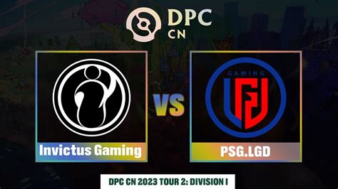 Invictus Gaming Vs Psg Lgd Game Dpc Cn Spring Tour Division