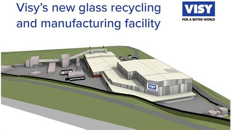 Visys Glass Recycling And Manufacturing Facility