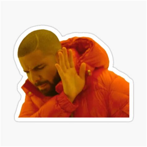 "drake no meme" Sticker for Sale by ma3ashoor | Redbubble