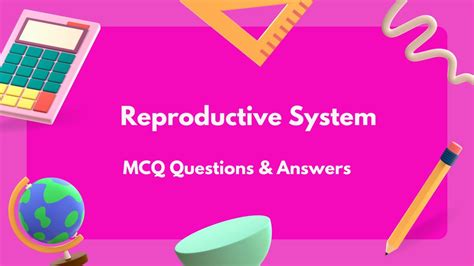 Reproductive System MCQ Questions And Answers Examveda