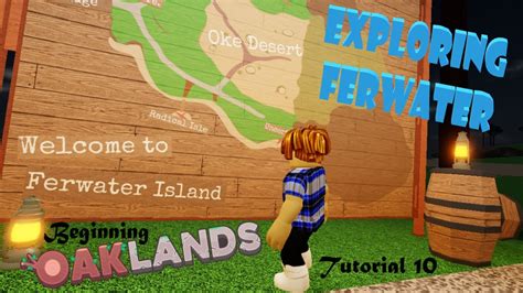 Roblox OAKLANDS Exploring Ferwater Tutorial 10 YouTube