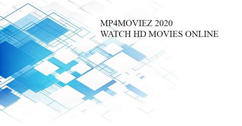 Mp4moviez 2020 Watch Latest Bollywood Hd Movies Online And Download