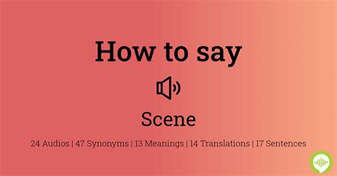 how to pronounce scene