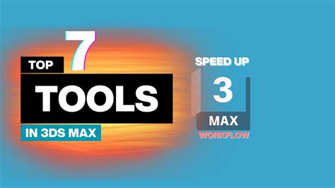 Top Useful Ds Max Tools That Speed Up Your Work Ds Max Tips And