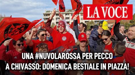 Una Nuvolarossa Per Pecco A Chivasso Domenica Bestiale In Piazza