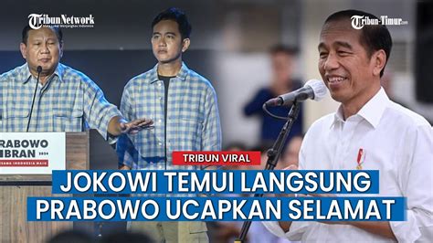 Jokowi Diam Diam Temui Langsung Prabowo Gibran Ucapkan Selamat YouTube