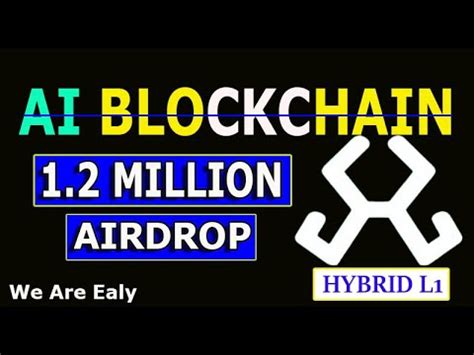 Hybrid L1 Testnet Airdrop Confirmed Hybrid Testnet We Are Early