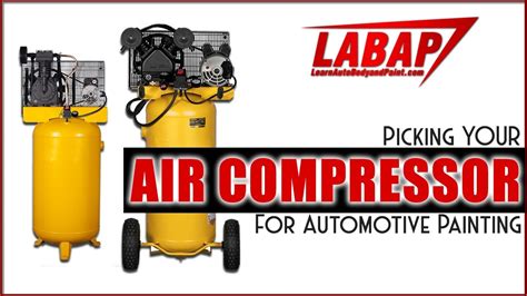Picking Your Air Compressor For Automotive Painting Diy Garage Or