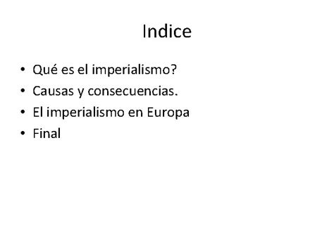 Las consecuencias del imperialismo Kevin Calderon y Jesus