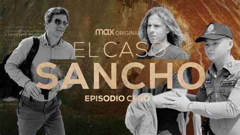 Caso Daniel Sancho Hbo Max Estrena Una Nueva Serie Documental En Tiempo Real