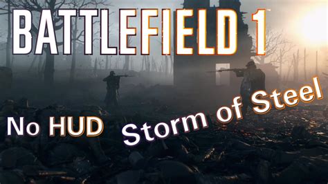 Battlefield 1 Prologue Storm Of Steel YouTube