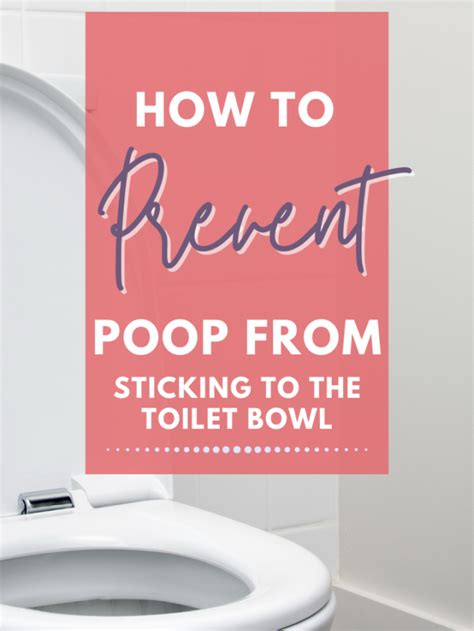 How To Prevent Poop From Sticking To The Toilet Bowl Lockdown Loo