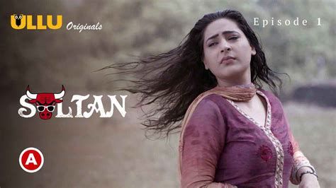 Sultan Part Ullu Originals Hindi Hot Web Series Ep