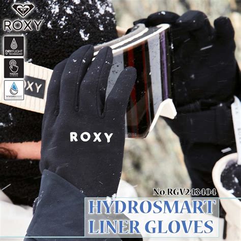 24 25 ROXY ロキシー グローブ HYDROSMART LINER GLOVES スノー ミトン 手袋 タッチパネル対応 スノボ