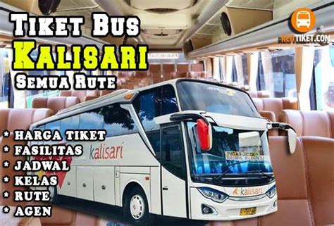 Bus Jrg Jadwal Agen Harga Tiket Agustus Semua Rute Artofit