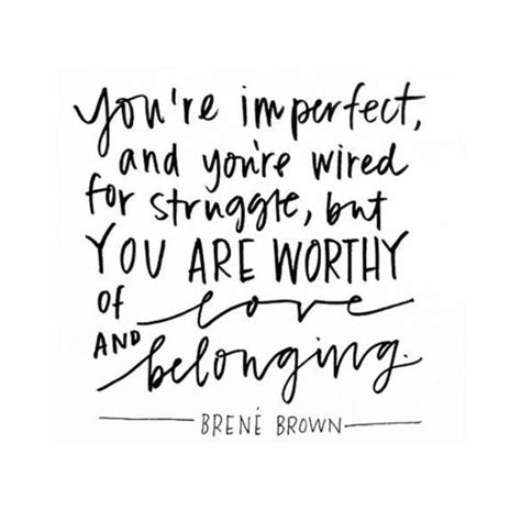 Wired For Struggle Brene Brown Quotes Strong Quotes Words