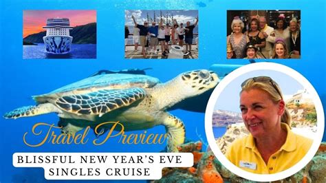 Blissful New Years Eve Singles Cruise Travel Preview YouTube