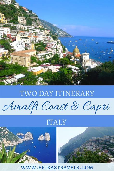 Two Day Amalfi Coast And Capri Itinerary Erika S Travels Amalfi