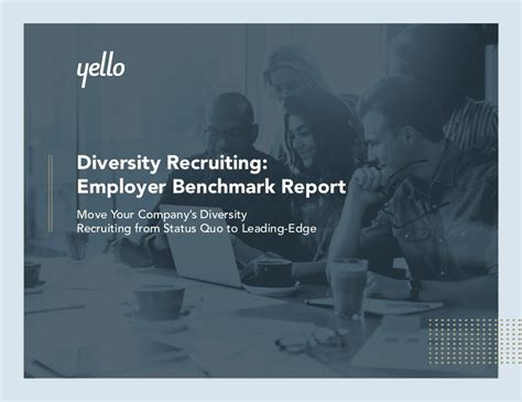 Move Diversity Recruiting From Status Quo To Leading Edge Yello