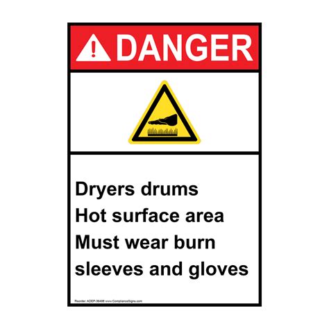ANSI Dryers Drums Hot Surface Area Sign With Symbol ADE 36498