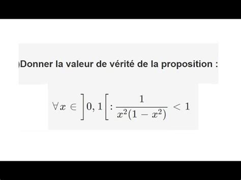 Notions De Logique Bac Sm Valeur De V Rit D Une Proposition Youtube