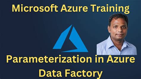 18 Azure Training Azure Data Factory Tutorial Part2 Parameterization In Azure Data Factory