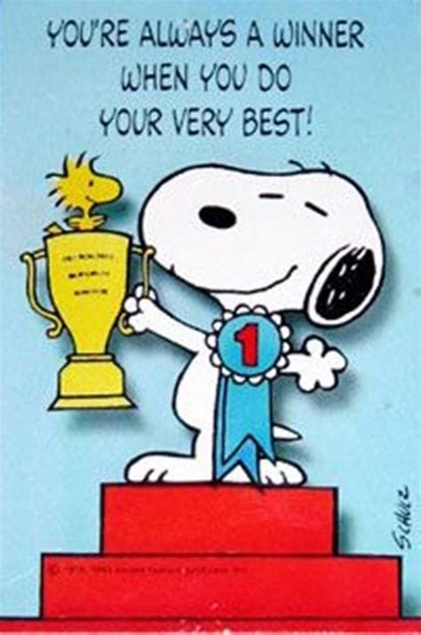 Youre Always A Winner When You Do Your Very Best Snoopy Holding