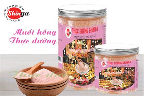 MUỐI HỒNG THỰC DƯỠNG - Thực Dưỡng Shinya