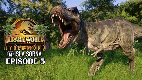 Site B Mode On Isla Sorna Part 5 Jurassic World Evolution 2 Youtube