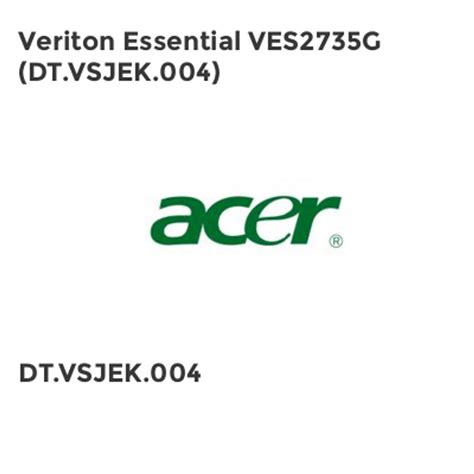 Shop Acer Veriton Essential VES2735G DT VSJEK 004 Object Object