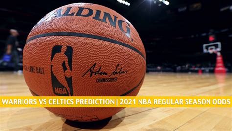 Warriors Vs Celtics Predictions Picks Odds Preview April 17 2021