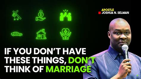 Qualities To Consider Before Choosing A Life Partner Apostle Joshua Selman Koinonia Live