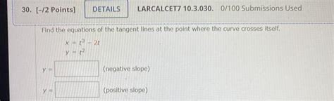 Solved Find The Equations Of The Tangent Lines At The Point