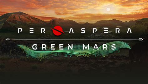 Per Aspera Green Mars On Steam