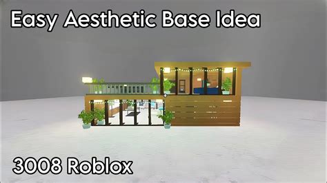 Easy Aesthetic Base Idea For 3008 Roblox ️ Myelplays Youtube