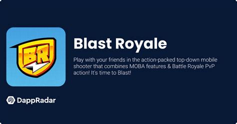 Blast Royale - Blockchain Game Overview | DappRadar