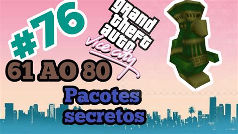 Zerando Gta Vice City Pacotes Secretos Youtube