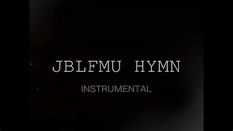 Jblfmu Hymn Instrumental Youtube