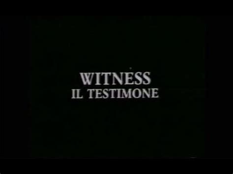 Witness Il Testimone Con Harrison Ford Titoli In Italiano