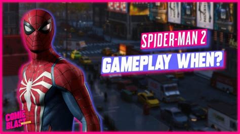 Marvels Spider Man 2 Gameplay Reveal Mag Moe